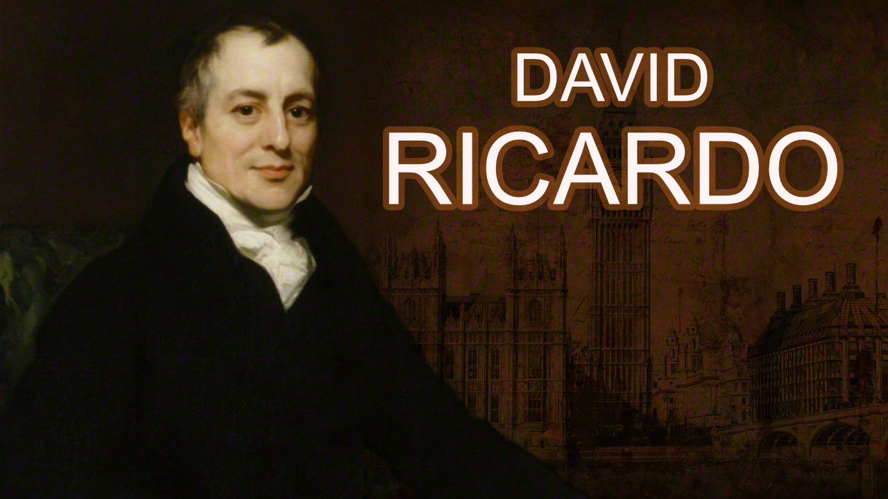 David Ricardo : vie et œuvre (Bio) - NeoEconomicus